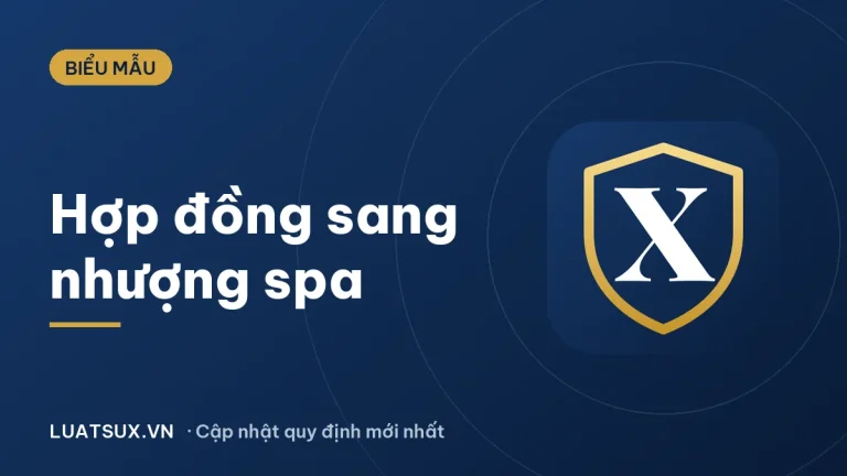 Mẫu hợp đồng sang nhượng cửa hàng, spa mới nhất 2026