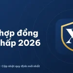 Hợp đồng thế chấp tài sản: mẫu mới nhất 2026 và cách lập