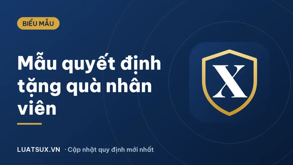 Thông báo tặng quà Tết cho nhân viên: mẫu quyết định 2026