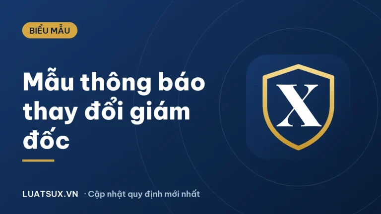 Mẫu thông báo thay đổi giám đốc công ty mới nhất 2026