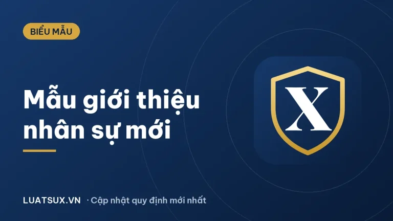 Mẫu thông báo tiếp nhận, giới thiệu nhân sự mới 2026