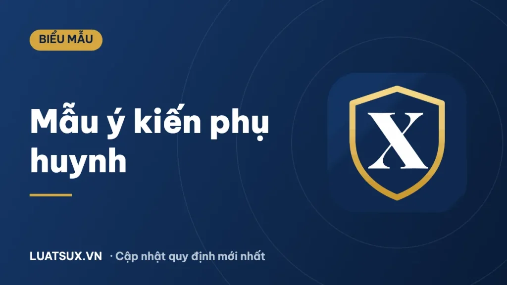 Mẫu ý kiến của phụ huynh vào bản kiểm điểm mới nhất 2026