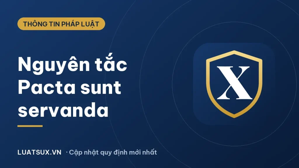 Nguyên tắc pacta sunt servanda: nội dung trong luật quốc tế