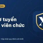 Hồ sơ viên chức: quy định hồ sơ tuyển dụng viên chức 2026
