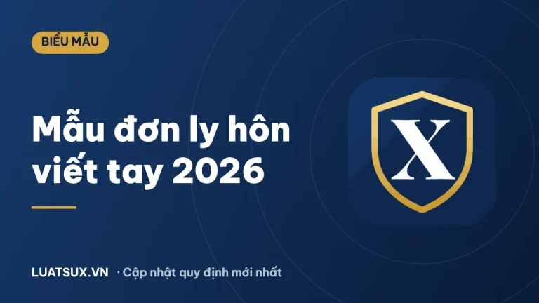 Tải mẫu đơn ly hôn viết tay mới nhất 2026 và cách viết đúng