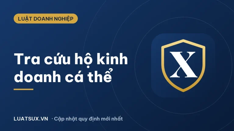 Tra cứu hộ kinh doanh cá thể: 4 cách kiểm tra chính xác 2026