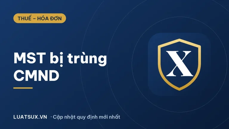 Tra cứu MST bị trùng chứng minh thư: cách xử lý 2026