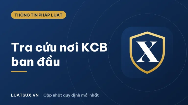 Tra cứu nơi đăng ký khám chữa bệnh ban đầu BHYT nhanh 2026