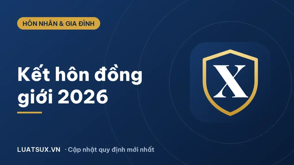 Kết hôn đồng giới ở Việt Nam: có được chấp nhận không? (2026)